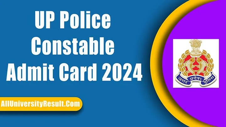 UP Police Constable Admit Card 2024