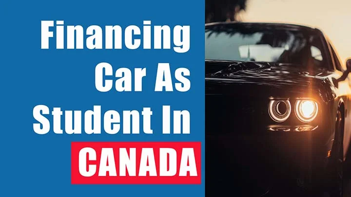 Financing A Car Loan As An International Student in Canada