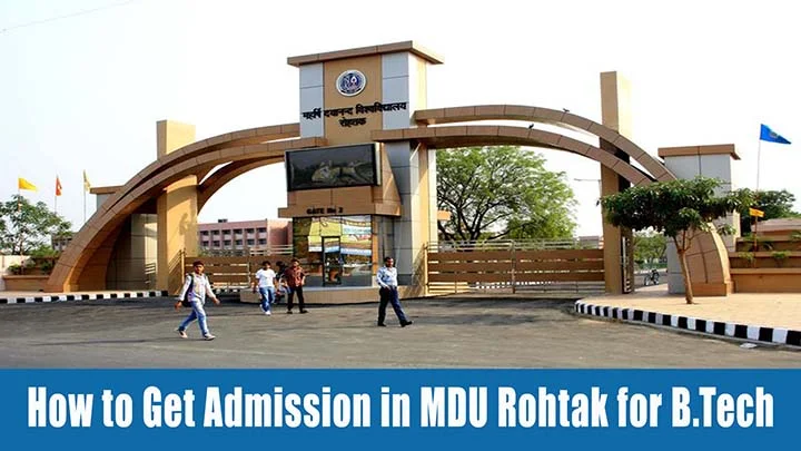 How to Get Admission in MDU Rohtak for B.Tech